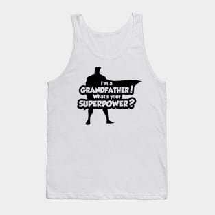 I'm a grandfather Tank Top